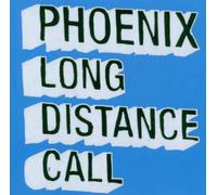 Phoenix - Long Distance Call [Import]