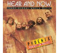 Phoenix Percussion Project - Hear and Now [Import]