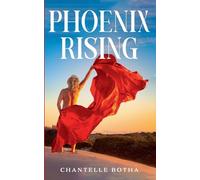 Phoenix Rising