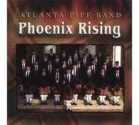 Phoenix Rising by Atlanta Pipe Band (2013-05-03)