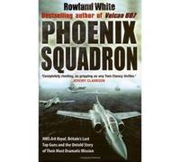 Phoenix Squadron White, Rowland (Auteur)