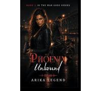 Phoenix Unbound