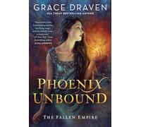 Phoenix Unbound
