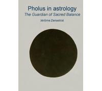 Pholus in Astrology