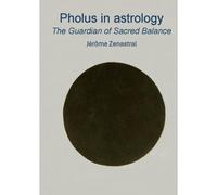 Pholus In Astrology