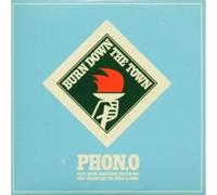 Phon.O - Burn Down The Town [Import]