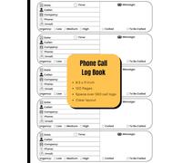 Phone Call Log Book: Telephone Call and Message Record Book With Over 550 Call Log Space: Track Incoming & Outgoing Calls | Business & Personal ... Management | Voicemail Notebook | 120 Pages