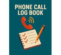 Phone Call Log Book: Track and Record Incoming & Outgoing Calls And Voicemails | Ideal for Businesses, Customer Service, and Personal Use | 400 Call Log Space | 100 Pages | Large 8.5x11