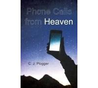 Phone Calls From Heaven