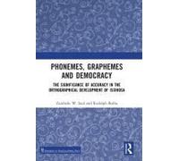 Phonemes, Graphemes And Democracy