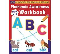 Phonemic Awareness workbook: Phonemic Awareness activities for early reading success.Phonetic for beginning readers.First step, easy and simple phonetic standards & research based.