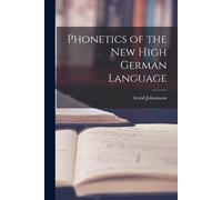 Phonetics Of The New High German Language