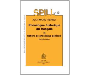 Phonétique historique du français et notions de phonétique générale
