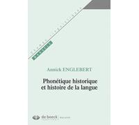 Phonétique historique et histoire de la langue