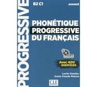 Phonétique progressive du français - Avancé - Nouvelle couverture Lucile Charliac (Auteur), Motron Annie-Claude (Auteur)