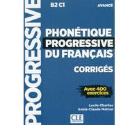 Phonétique progressive du français Corrigés - Niveau avancé - Lucile Charliac - Cle International - broché - Méthode de langue