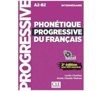 Phonétique Progressive Du Français Intermédiaire - Avec 600 Exercices (1 Cd Audio)