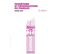 Phonétisme et prononciations du français