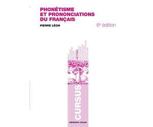 Phonétisme et prononciations du français