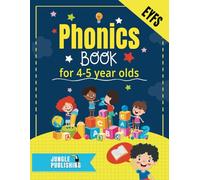 Phonics Book for 4-5 Year Olds: Bumper Phonics Activity Book for Reception - EYFS - KS1 | Practice Letters, Sounds, Words, Tracing and Handwriting