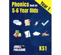 Phonics Book for 5-6 Year Olds: Bumper Phonics Activity Book for Year 1 - KS1 | Practice Letters, Sounds, Words, Tracing and Handwriting