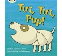 Phonics Bug: Tut, Tut, Pup! Phase 2 - [Version Originale] Inconnu (Auteur)