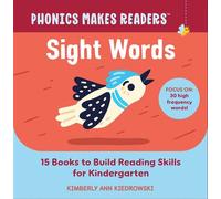 Phonics Makes Readers: Sight Words 15 Books to Build Reading Skills for Kindergarten - Kimberly Ann Kiedrowski - Callisto Kids - ebook (ePub) - Livre