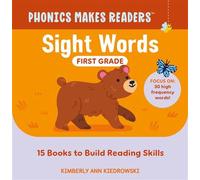 Phonics Makes Readers Sight Words First Grade 15 Books to Build Reading Skills - Kimberly Ann Kiedrowski - Callisto Kids - ebook (ePub) - Livre