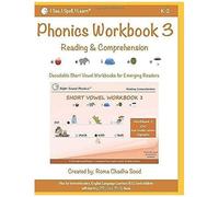 Phonics Workbook 3: I See, I Spell, I Learn® - Reading & Spelling Program (For Reading & Comprehension)