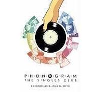 Phonogram Volume 2: The Singles Club