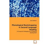 Phonological Bootstrapping In Second Language Reading