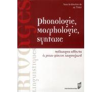 Phonologie morphologie syntaxe Pur (Auteur)