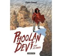 Phoolan Devi Claire Fauvel (Dessinateur), Claire Fauvel (Scénario), Claire Fauvel (Auteur)
