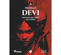 Phoolan Devi - L'indienne qui a brisé ses chaînes