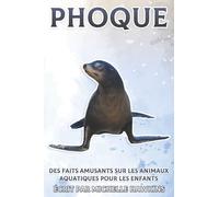 Phoque: Des faits amusants sur les animaux aquatiques pour les enfants #7