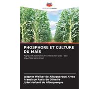 Phosphore Et Culture Du Maïs