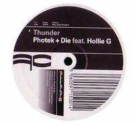 Photek & Die Vs Roni Size & Clipz Feature Hollie G - Thunder