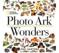 Photo Ark Wonders by Joel Sartore Joel Sartore (Auteur)