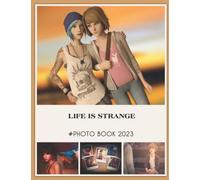Photo Book Of Cartoon/Games Life Is Strange: Life Is Strange Cartoon/Games Picture Book For Photos With 30+ Pictures Photos, 2023 Photobook Christmas Gifts For Men Women Boy Girl Kid Teen