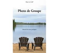 Photo de Groupe Recueil de textes poétiques - Marc Le Goff - L'harmattan - broché - Poésie
