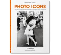 Photo Icons: 50 photographies emblématiques et leur histoire