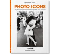Photo Icons 50 photographies emblématiques et leur histoire - Hans-Michael Koetzle - Taschen - relié - Essai