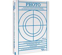 Photo, Les Grands Courants Photographiques - Vol. 2