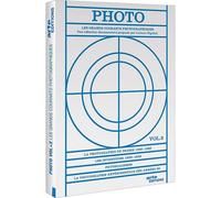 Photo, Les Grands Courants Photographiques - Vol. 2