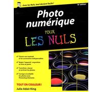 Photo numérique pour les Nuls, 16ème édition