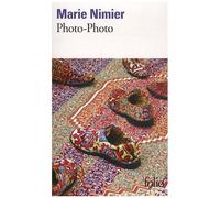 Marie Nimier – Photo-Photo – Roman – Poche – Gallimard