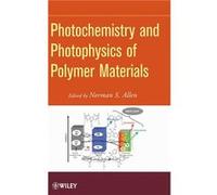 Photochemistry and Photophysics of Polymeric Materials by Norman S. Allen Hardcover Book N.S. Allen (Auteur)
