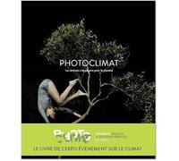 Photoclimat: Des photographes s'engagent pour la planète