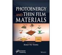 Photoenergy and Thin Film Materials Photoenergy and Thin Film Materials (Auteur)