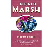 PhotoFinish by Ngaio Marsh Paperback Book Ngaio Marsh (Auteur)